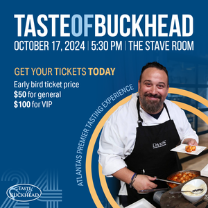 Taste of Buckhead 2024 Returns on October 17th! Win VIP Tickets!