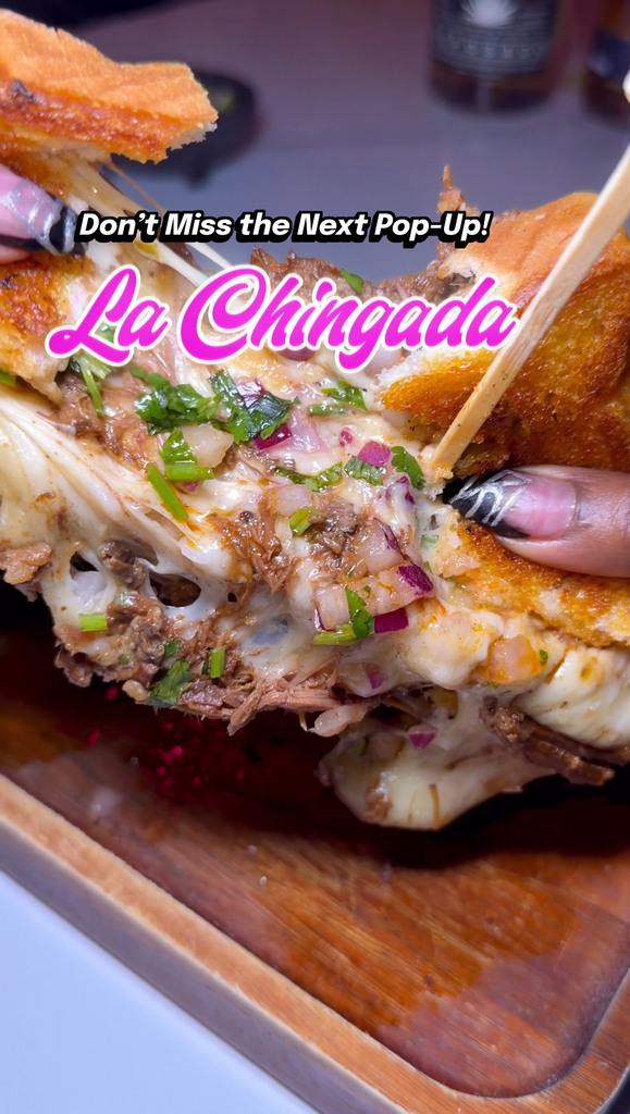 La Chingada Brings a Twist to Dining with Seasonal Pop-Ups! Stay Tuned For The Next One
