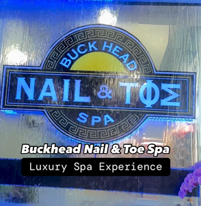 Buckhead Nail & Toe Spa: Head-to-Toe Transformation & Fun with Friends