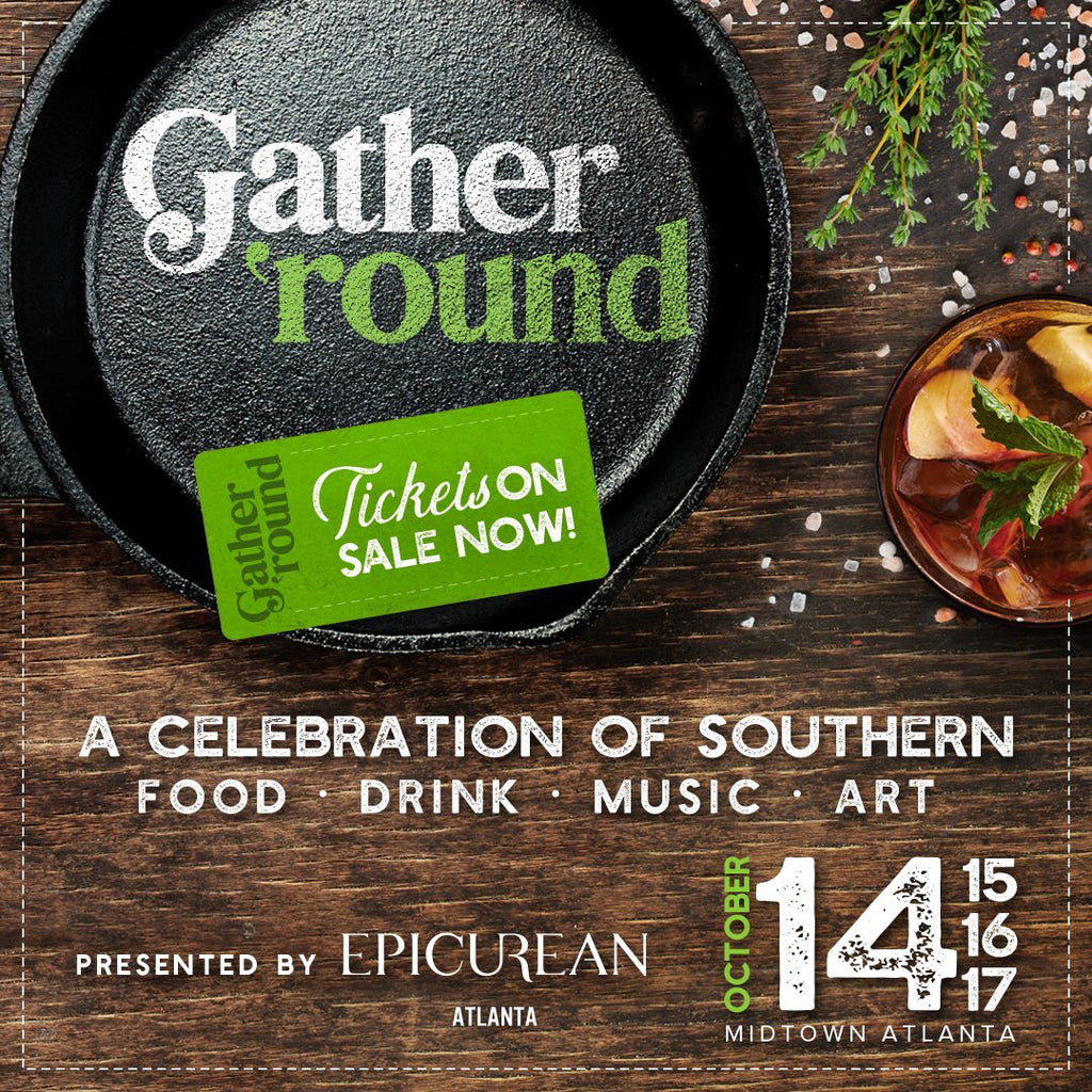 Gather' Round | CULINARY ARTS FESTIVAL OCTOBER 14 - 17, 2021